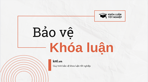 Bảo vệ Khoá luận tốt nghiệp Đại học đợt tháng 06 năm 2025
